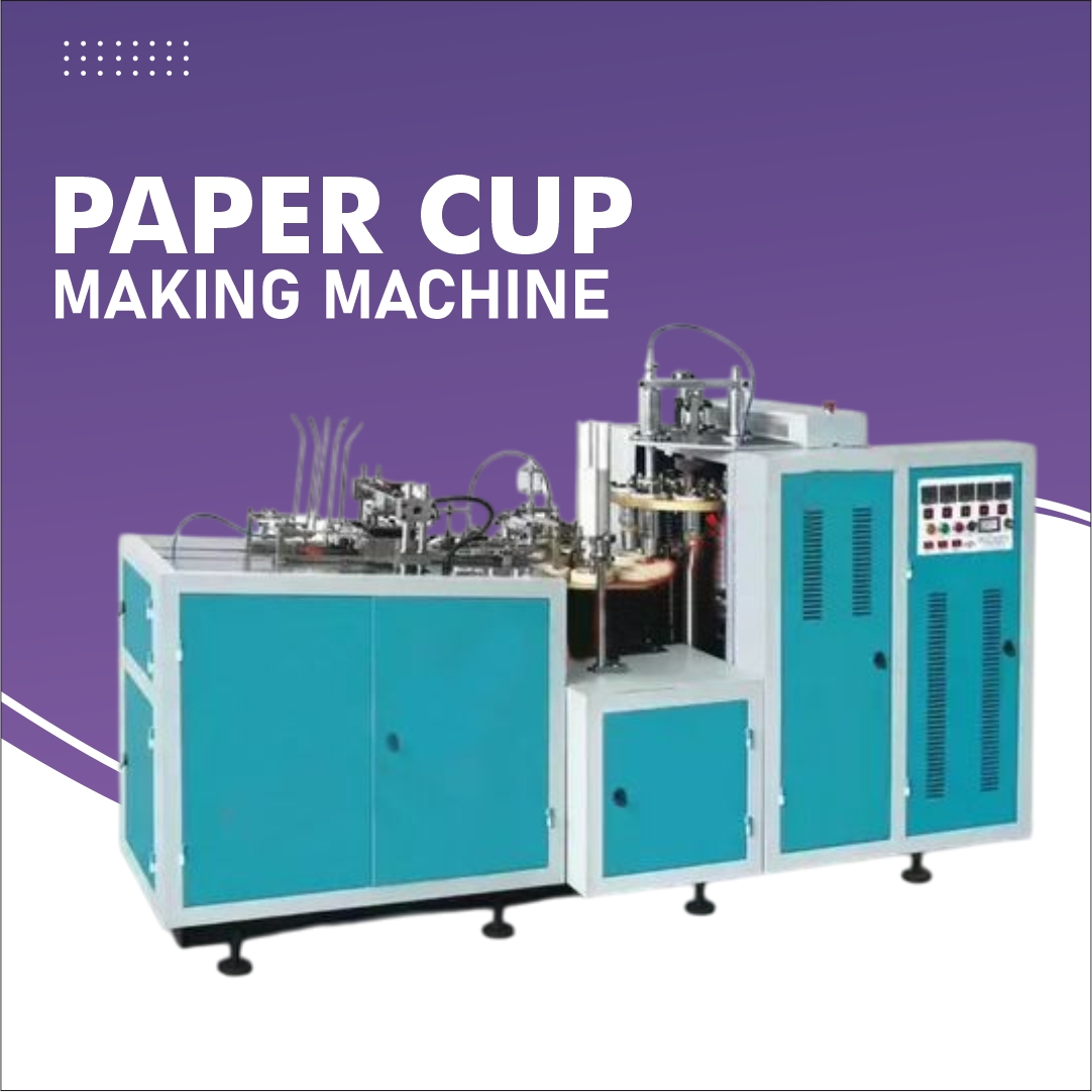 paper cup making machine